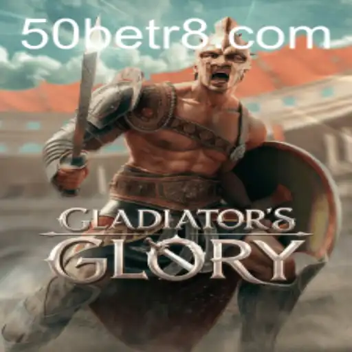 Descubra a Emoção de GladiatorsGlory com 50bet
